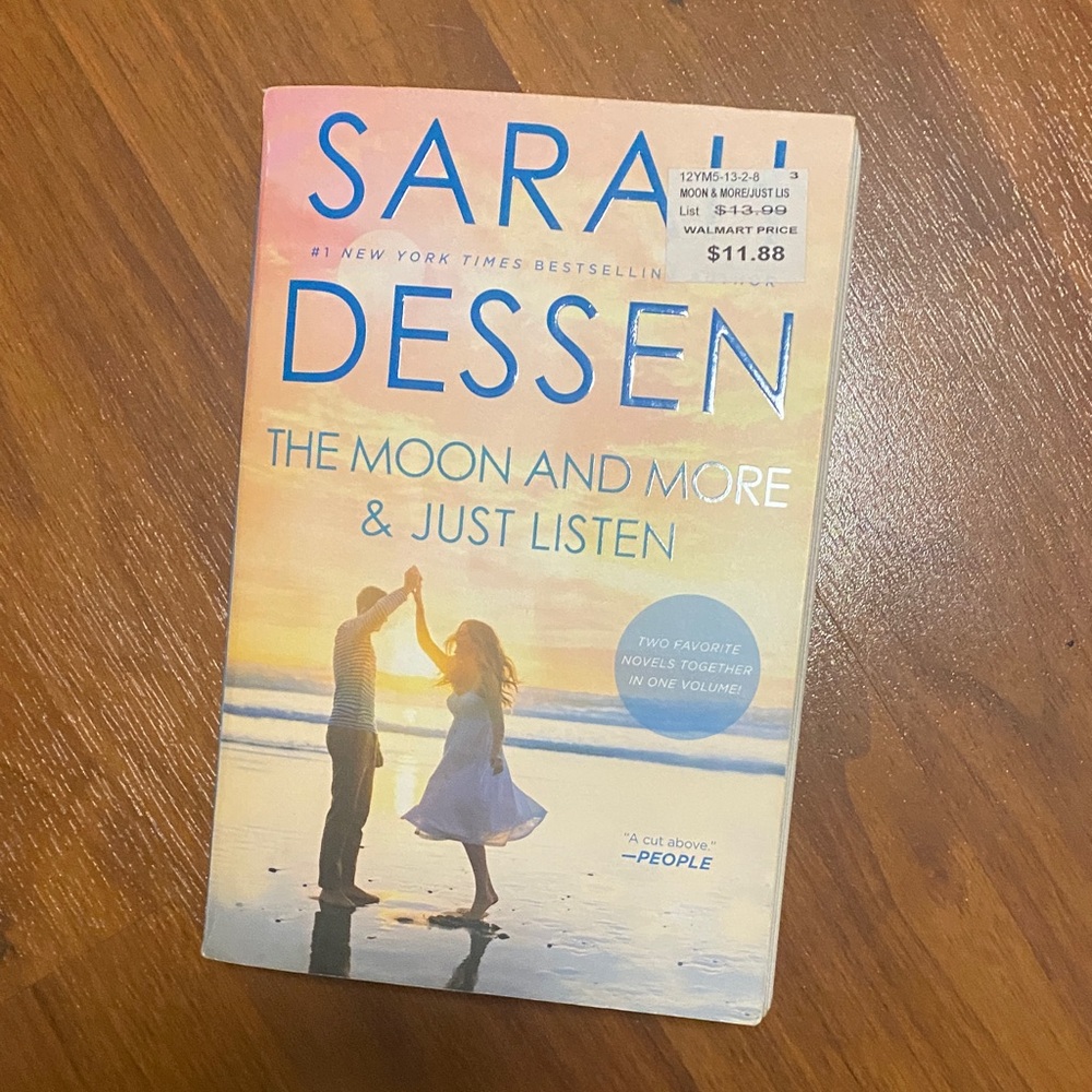 The Moon and More & Just Listen by Sarah Dessen